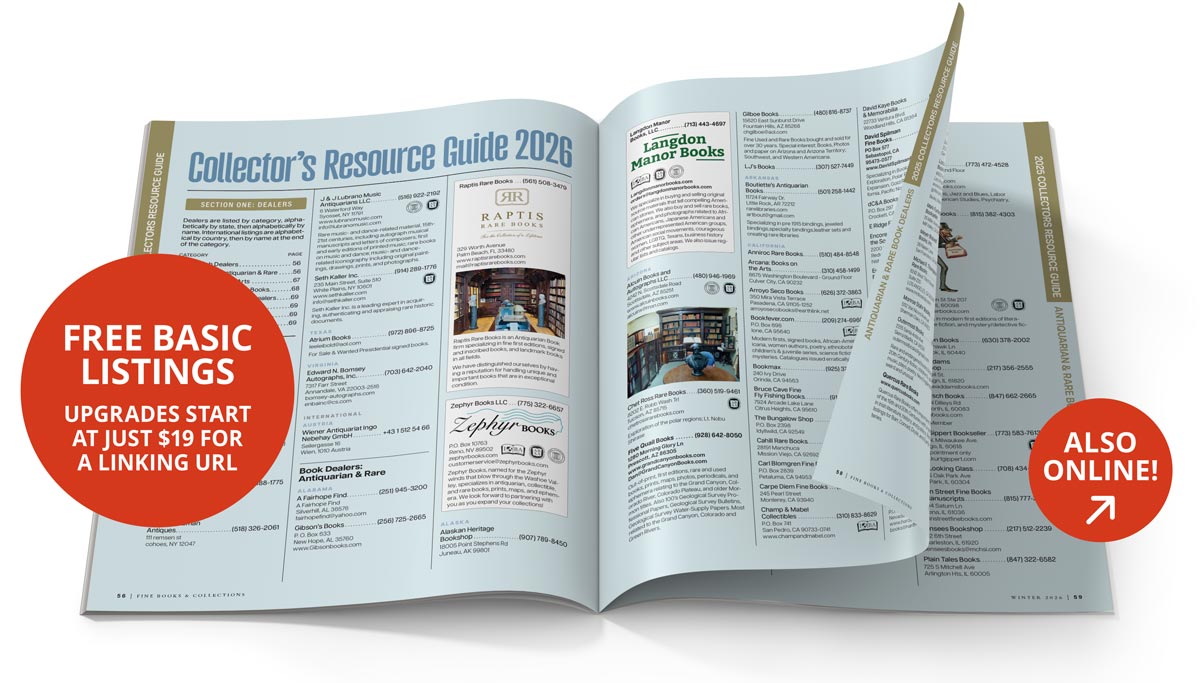 See the Collector's Resource Guide in the winter issue.